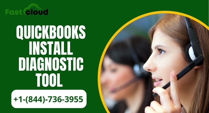 quickbooks install diagnostic tool 1 844 736 3955