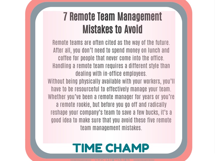 7 remote team management mistakes to avoid remote