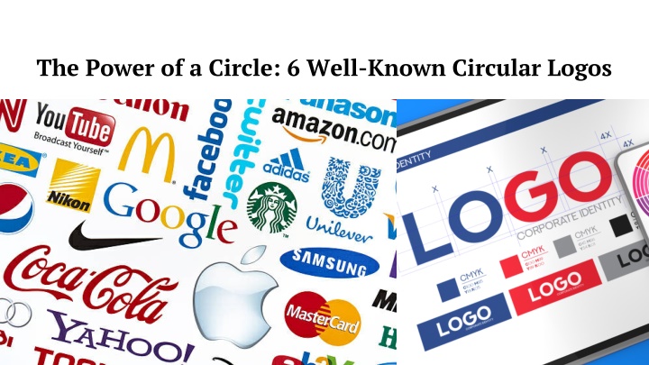 the power of a circle 6 well known circular logos