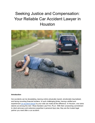 Seeking Justice and Compensation_ Your Reliable Car Accident Lawyer in Houston