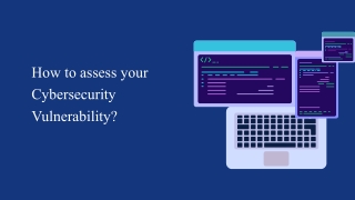 How to assess your Cybersecurity Vulnerability_