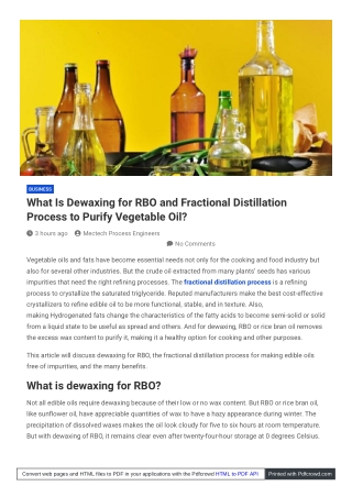 What Is Dewaxing for RBO and Fractional Distillation Process to Purify Vegetable Oil