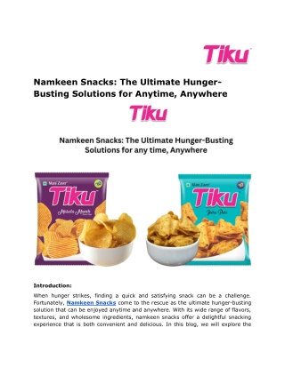 namkeen snacks the ultimate hunger busting
