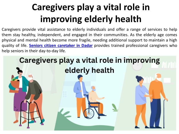 caregivers play a vital role in improving elderly