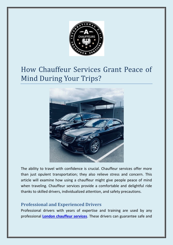 how chauffeur services grant peace of mind during