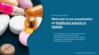 Unlock the Potential of Uganda's Health Care Exports with Global Pharma