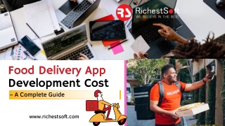 Food Delivery App Development Cost – A Complete Guide