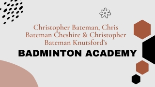 Christopher Bateman, Chris Bateman Cheshire & Christopher Bateman Knutsford’