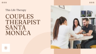 Couples Therapist Santa Monica