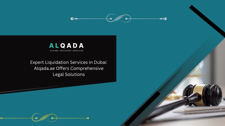 expert liquidation services in dubai alqada