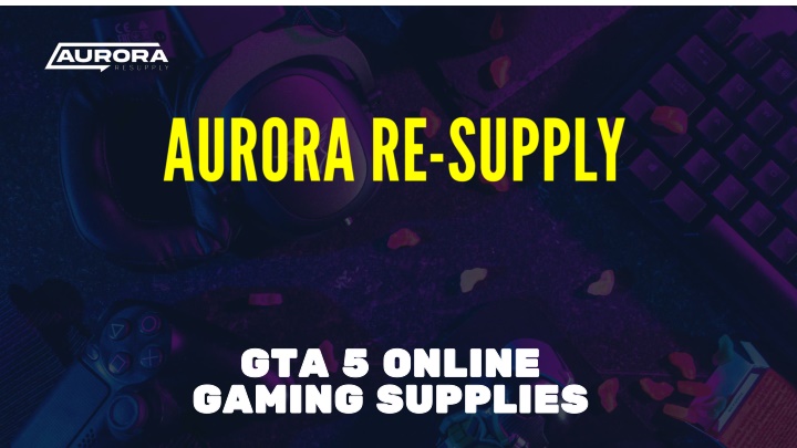 aurora re supply
