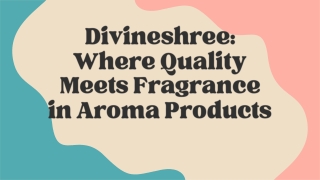 divineshree where quality meets fragrance