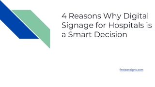 4 Reasons Why Digital Signage for Hospitals is a Smart Decision