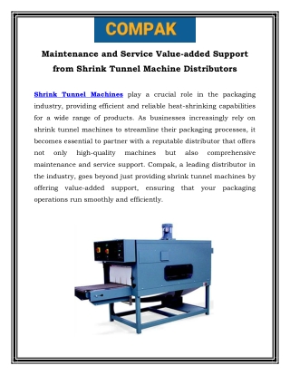 Maintenance and Service Value-added Support from Shrink Tunnel Machine Distributors