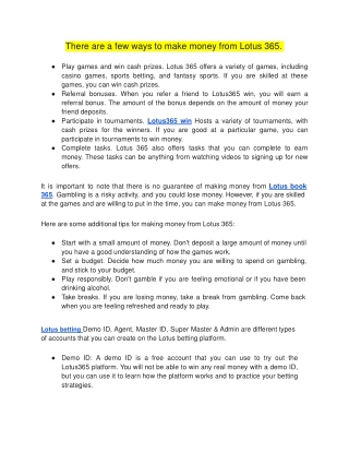 there are a few ways to make money from lotus 365