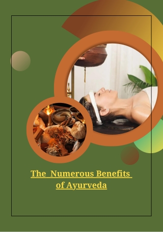 The Numerous Benefits of Ayurveda