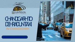 chandigarh to dehradun taxi in chandigarh