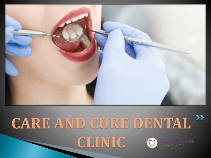 care and cure dental clinic
