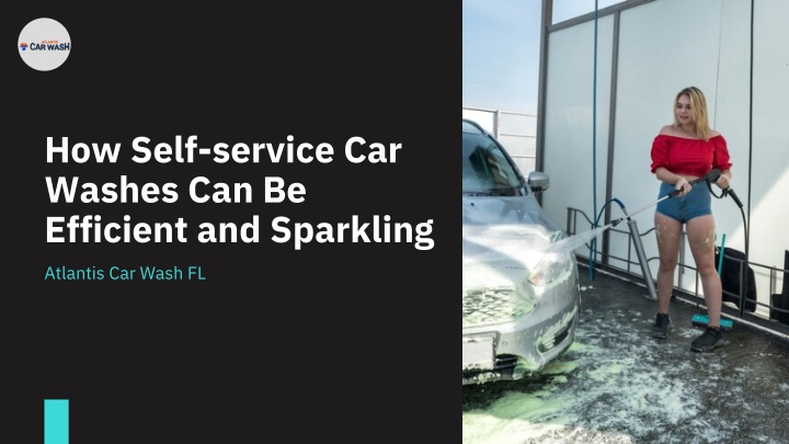 how self service car washes can be efficient