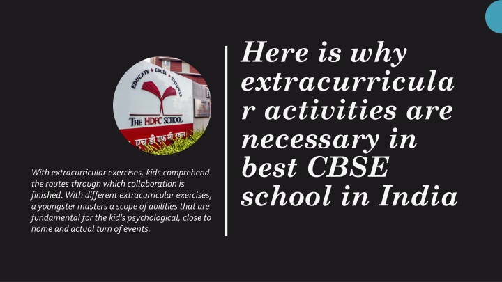 here is why extracurricular activities are necessary in best cbse school in india