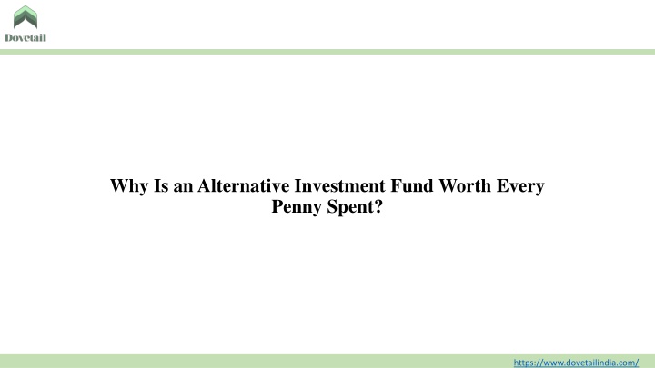 why is an alternative investment fund worth every penny spent