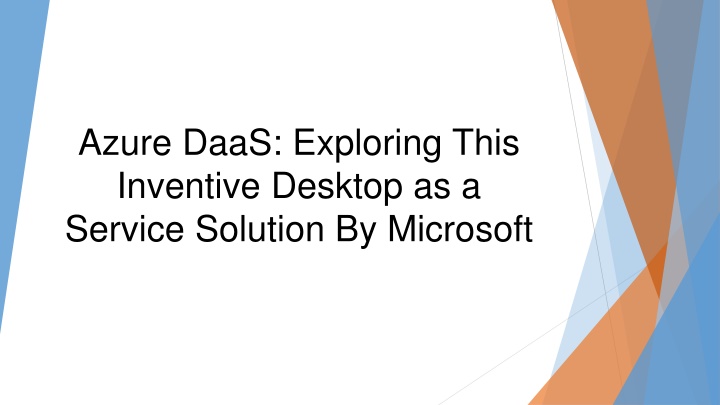 azure daas exploring this inventive desktop