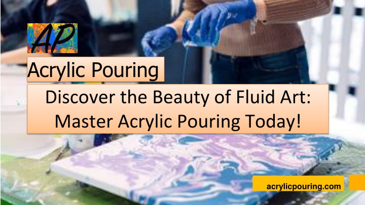 acrylic pouring discover the beauty of fluid
