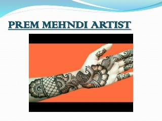 PREM MEHNDI ARTIST