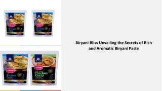 Biryani Bliss Unveiling The Secrets of Rich and Aromatic Biryani Paste