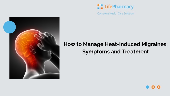 how to manage heat induced migraines symptoms