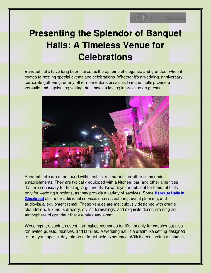 presenting the splendor of banquet halls