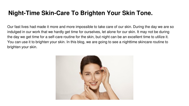 night time skin care to brighten your skin tone