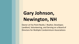 Gary Johnson (Newington NH) - An Assertive Professional