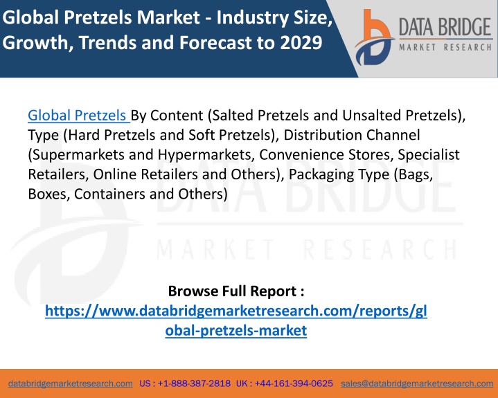 global pretzels market industry size growth