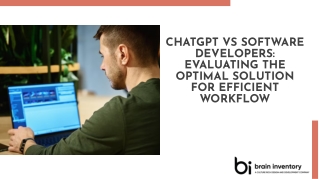 "ChatGPT vs Software Developers: What is the Best Choice?