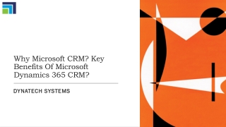 Advantages of Microsoft Dynamics 365 CRM