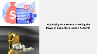 Maximizing Your Returns Unveiling the Power of Guaranteed Interest Accounts