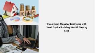 Investment Plans for Beginners with Small Capital Building Wealth Step by Step