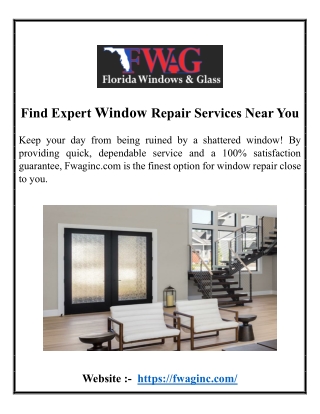 Find Expert Window Repair Services Near You