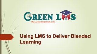 Using LMS to Deliver Blended Learning