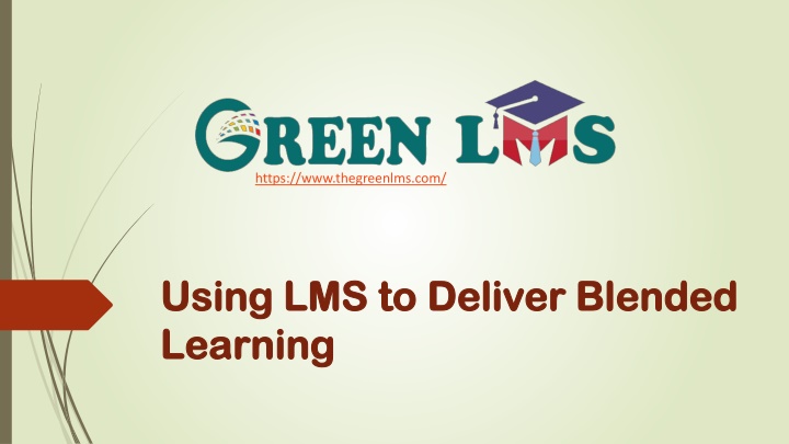 using lms to deliver blended learning