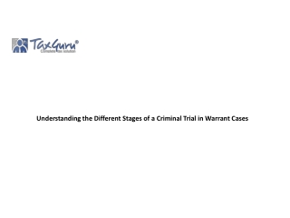 understanding the different stages of a criminal trial in warrant cases