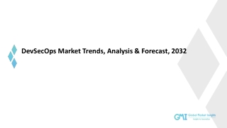 DevSecOps Market Growth Potential & Forecast, 2032
