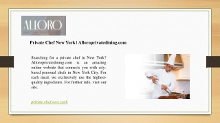 private chef new york alloroprivatedining com
