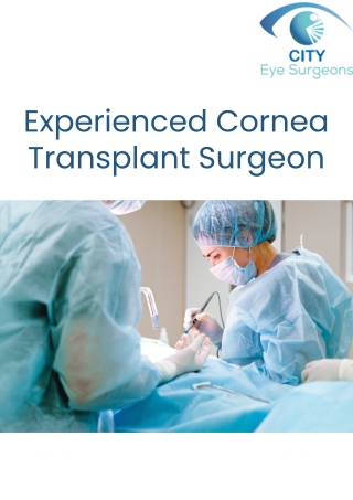 Experienced Cornea Transplant Surgeon