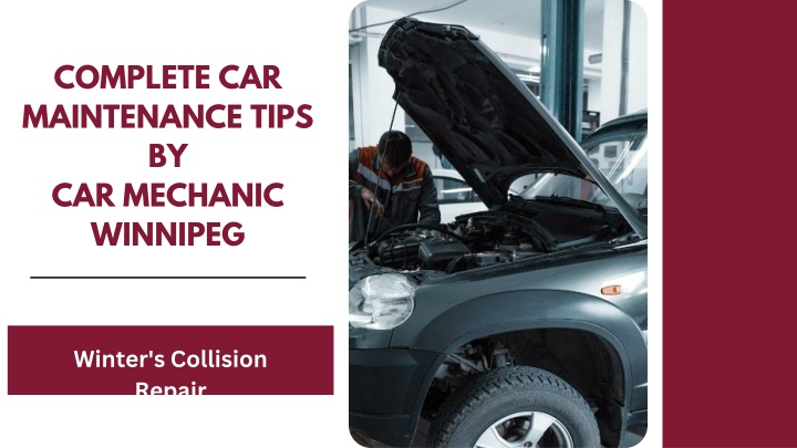 complete car maintenance tips by car mechanic