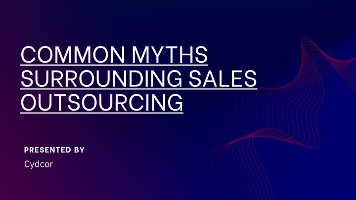 common myths surrounding sales outsourcing