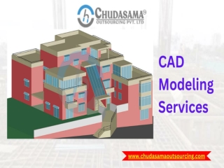 Premium quality CAD Modeling Services | Chudasama Outsourcing