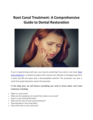 Root Canal Treatment A Comprehensive Guide to Dental Restoration