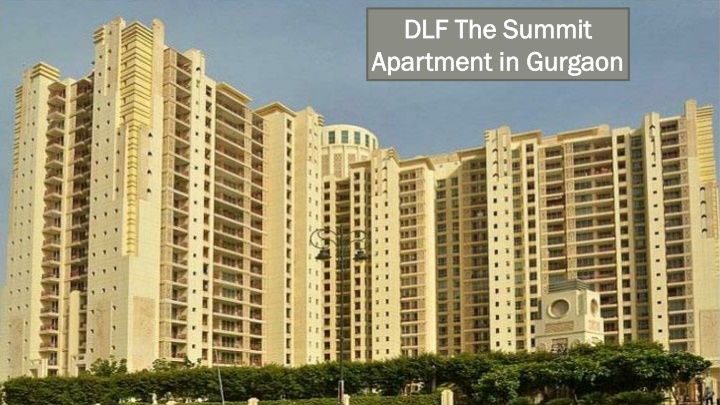dlf the summit apartment in gurgaon